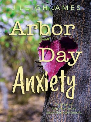 cover image of Arbor Day Anxiety